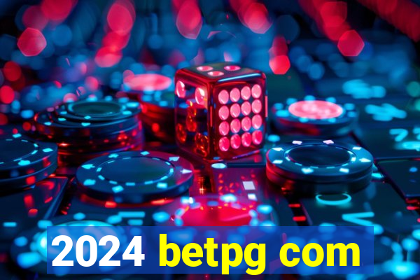 2024 betpg com